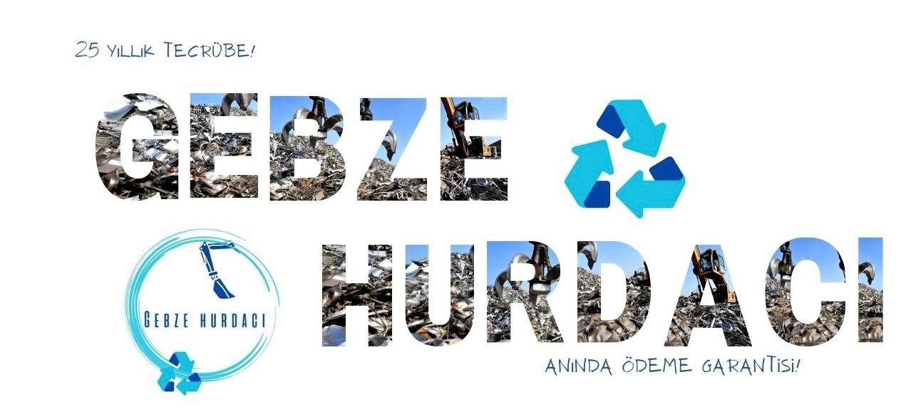 HURDACI SEKTÖRÜNDE DÖNÜŞÜM: GEBZE’DE KAZANÇ VE ÇEVRE BİLİNCİ